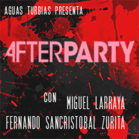 Aguas Turbias 60.3 - VHS Sangrientos de Salariasa Vol.5: Afterparty