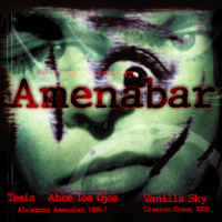 Aguas Turbias 134: Tesis, Abre los Ojos y Vanilla Sky