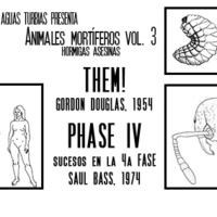 Aguas Turbias 45 - Animales mortiferos vol.3: La humanidad en peligro y Sucesos en la cuarta fase