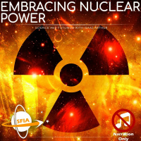 Embracing Nuclear Power (Narration Only)