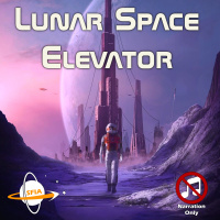 Lunar Space Elevator (Narration Only)