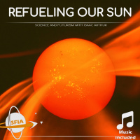 Refueling Our Sun: Holding Back Eternity