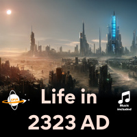 Life In 2323 A.D.