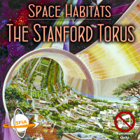 The Stanford Torus Space Habitat (Narration Only)