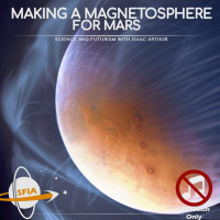 Making a Magnetosphere for Mars (Narration Only)