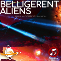 Belligerent Aliens (Narration Only)
