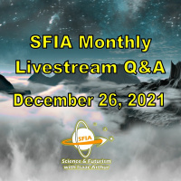 SFIA Monthly Livestream 38 - December 26, 2021