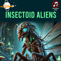 Insectoid Aliens - Hive Minds, Swarms, and Alien Evolution (Narration Only)
