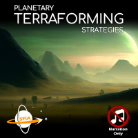 Planetary Terraforming Strategies (Narration Only)