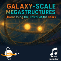  Galaxy-Scale Megastructures  Kardashev-3 Civilizations