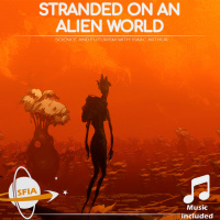 Stranded On An Alien World (Narration Only)