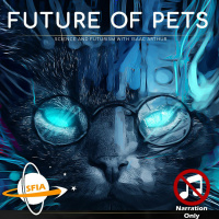 Future Pets (Narration Only)