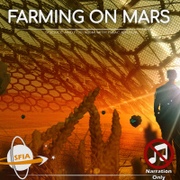 Farming On Mars (Narration Only)