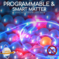 Programmable  Smart Matter (Narration Only)