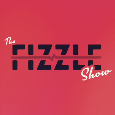 The Fizzle Show