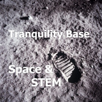Tranquility Base Space  Stem Podcast