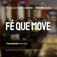 Fé que move - Fernando Gomes - Culto da Vitória [15.10.2025]
