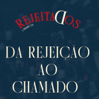 Da rejeição ao chamado - Pr. Edgard Maciel - Abertura Semana dos Adolescentes [27.08.2025]