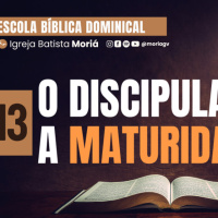 O discipulado e a maturidade - Pr. Harley Apolônio Escola Bíblica Dominical [19.10.2025]