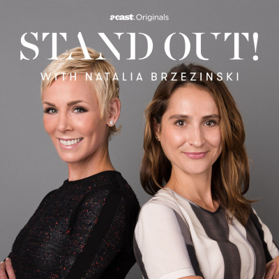 Stand Out! With Natalia Brzezinski