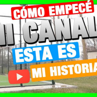 220.- ► Cómo EMPECÉ con mi canal de YouTube 