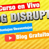 76.- Segunda Clase Blog Disruptivo: Ventajas y desventajas de empezar un blog gratuito