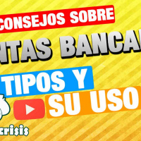 9.- Consejos sobre distintos tipos de Cuentas Bancarias y sus usos 