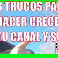 152.- ❤️ Tres Trucos Para Crecer Tu Canal de Youtube Y Tus Subs
