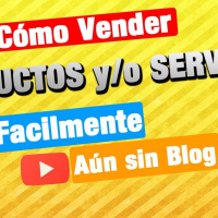 79.- Cómo VENDER Productos Y/O Servicios por internet: Fácilmente, aunque no tengas Blog