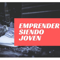 26.- Cómo emprender siendo joven (con poco dinero) | Ser Emprendedor de éxito | 