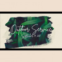 Outdoor Service – Fall 2021
