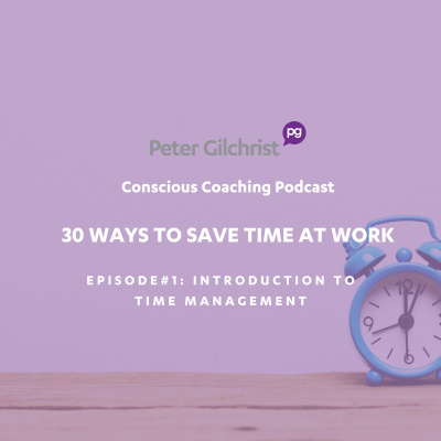 Peter Gilchrist - Conscious Coaching