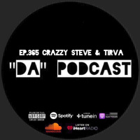 Ep.365 Crazzy Steve  Tirva