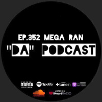 Ep.352 Mega Ran