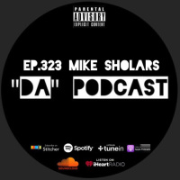 Ep.323 Mike Sholars
