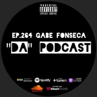 Ep.264 Gabe Fonseca