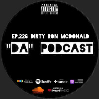 Ep.226 Dirty Ron McDonald