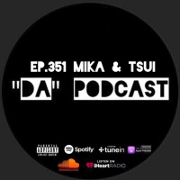 Ep.351 Mika  Tsui