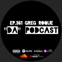 Ep.361 Greg Roque