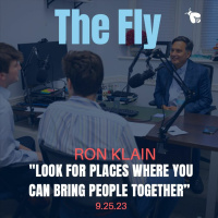 Ron Klain, Former White House Chief of Staff: “Look for places where you can bring people together”