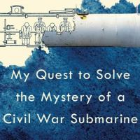LANCE’S QUEST TO SOLVE THE MYSTERY OF A CIVIL WAR SUBMARINE with Rachel Lance