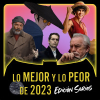 BatseñaleX E17 - Lo MEJOR y lo PEOR de 2023 (Edición Series )