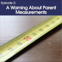 #2 - A warning about parent measurements