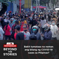 Bakit tumataas na naman ang bilang ng COVID-19 cases sa Pilipinas?