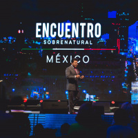 Encuentro Sobrenatural México 2017 Pt2