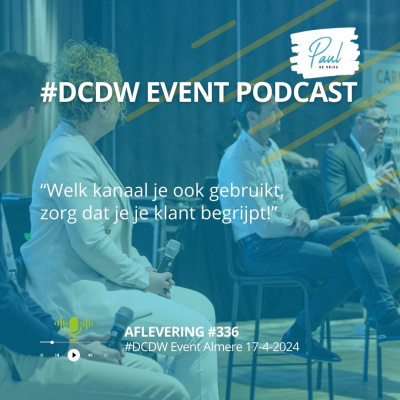 #dcdw Podcast Van Paul De Vries