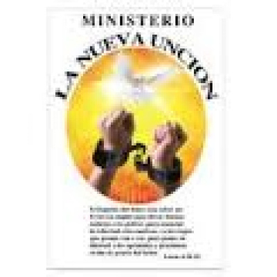 Grupo De Oración La Nueva Unción