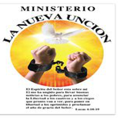 Grupo De Oración La Nueva Unción