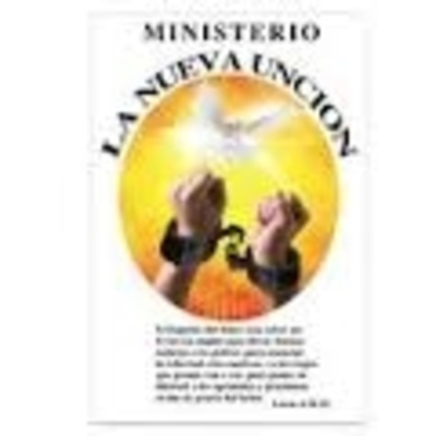 Grupo De Oración La Nueva Unción