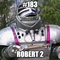 #183 - Robert Revisited - Episode 2